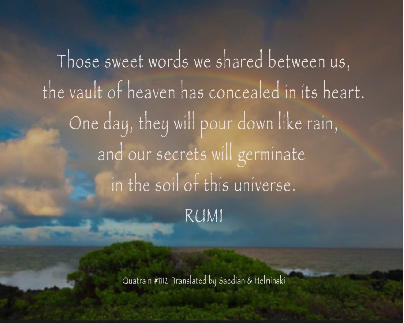 Understanding Rumi The Person Of Heart Is The All The Threshold Society